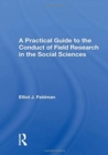 A Practical Guide to the Conduct of Field Research in the Social Sciences - Book