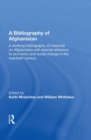 A Bibliography Of Afghanistan - Book