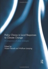 Policy Choice in Local Responses to Climate Change : A Comparison of Urban Strategies - Book