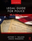 Legal Guide for Police : Constitutional Issues - Book