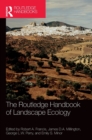 The Routledge Handbook of Landscape Ecology - Book