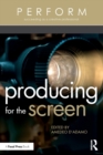 Producing for the Screen - Book