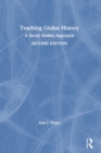 Teaching Global History : A Social Studies Approach - Book