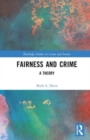 Fairness and Crime : A Theory - Book