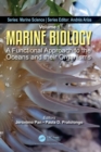 Marine Biology : A Functional Approach to the Oceans and their Organisms - Book