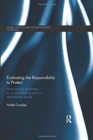 Evaluating the Responsibility to Protect : Mass Atrocity Prevention as a Consolidating Norm in International Society - Book