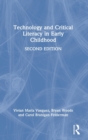 Technology and Critical Literacy in Early Childhood - Book