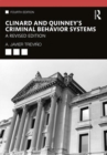 Clinard and Quinney's Criminal Behavior Systems : A Revised Edition - Book