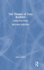 The Theater of Tony Kushner : Living Past Hope - Book