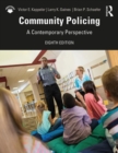 Community Policing : A Contemporary Perspective - Book