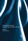 Interpreting Diversity: Europe and the Malay World - Book