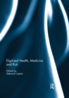 Digitised Health, Medicine and Risk - Book