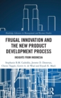 Frugal Innovation and the New Product Development Process : Insights from Indonesia - Book