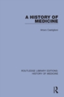 A History of Medicine - Book