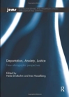 Deportation, Anxiety, Justice : New ethnographic perspectives - Book