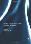 Media, Mobilization and the Umbrella Movement - Book