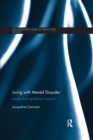 Living with Mental Disorder : Insights from Qualitative Research - Book