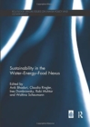 Sustainability in the Water-Energy-Food Nexus - Book