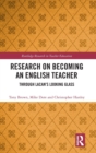 Research on Becoming an English Teacher : Through Lacan’s Looking Glass - Book