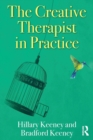 The Creative Therapist in Practice - Book