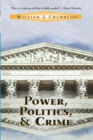Power, Politics And Crime - Book