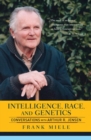 Intelligence, Race, And Genetics : Conversations With Arthur R. Jensen - Book