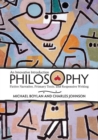 Philosophy : An Innovative Introduction: Fictive Narrative, Primary Texts, and Responsive Writing - Book