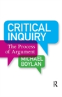 Critical Inquiry : The Process of Argument - Book