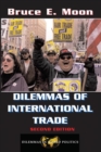 Dilemmas Of International Trade : Second Edition - Book