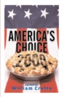 America's Choice 2000 : Entering A New Millenium - Book