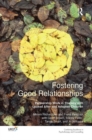 Fostering Good Relationships : Partnership Work in Therapy with Looked After and Adopted Children - Book