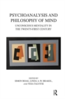 Psychoanalysis and Philosophy of Mind : Unconscious Mentality in the Twenty-first Century - Book