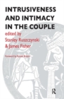 Intrusiveness and Intimacy in the Couple - Book