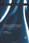 Economic Transformation for Poverty Reduction in Africa : A Multidimensional Approach - Book