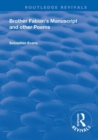 Brother Fabian's Manuscript : And Other Poems - Book