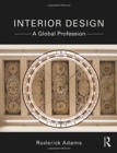 Interior Design : A Global Profession - Book