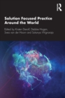 Solution Focused Practice Around the World - Book