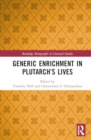 Generic Enrichment in Plutarch’s Lives - Book