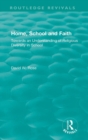 Home, School and Faith : Towards an Understanding of Religious Diversity in School - Book
