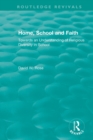 Home, School and Faith : Towards an Understanding of Religious Diversity in School - Book