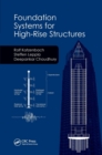 Foundation Systems for High-Rise Structures - Book