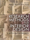 Research Methods for Interior Design : Applying Interiority - Book