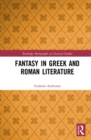 Fantasy in Greek and Roman Literature - Book