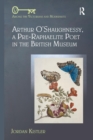 Arthur O'Shaughnessy, A Pre-Raphaelite Poet in the British Museum - Book