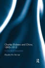 Charles Dickens and China, 1895-1915 : Cross-Cultural Encounters - Book