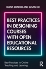 Best Practices in Designing Courses with Open Educational Resources - Book