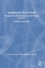 Applying the Rasch Model : Fundamental Measurement in the Human Sciences - Book