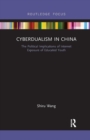 Cyberdualism in China : The Political Implications of Internet Exposure of Educated Youth - Book