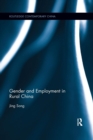 Gender and Employment in Rural China - Book