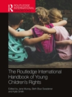 The Routledge International Handbook of Young Children's Rights - Book